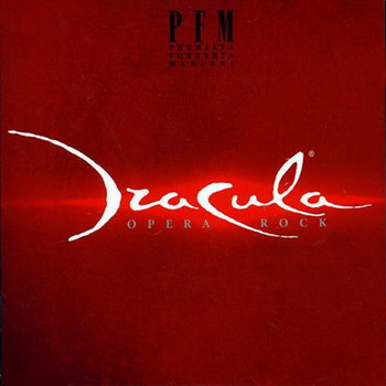 Premiata Forneria Marconi "Dracula Opera Rock" 2005 год