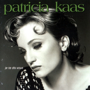 Patricia Kaas "Je te dis vous" 1993 год