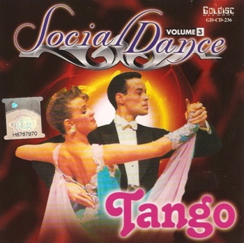 "Social Dance Vol 3 - Tango" 2007 год