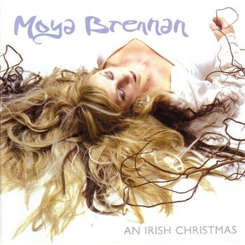 Maire (Moya) Brennan "An irish Christmas" 2006 