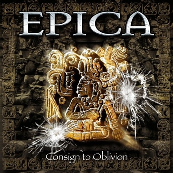 Epica "Consign To Oblivion" 2005 