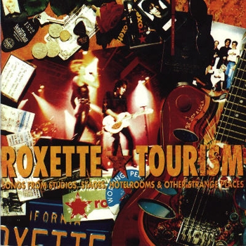 Roxette "Tourism" 1992 год