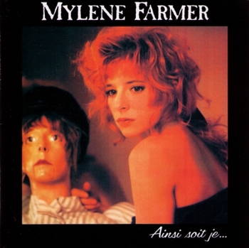 Mylene Farmer "Ainsi soit je..." 1988 год