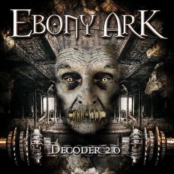Ebony Ark "Decoder 2.0" 2006 