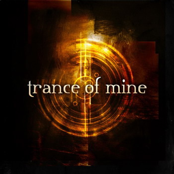Trance Of Mine "Reflections" 2004 