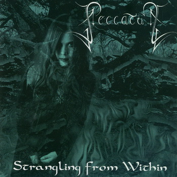 Peccatum "Strangling From Within" 1999 