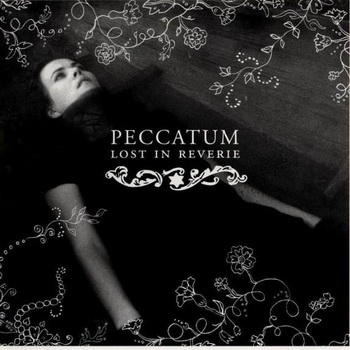 Peccatum "Lost In Reverie" 2004 