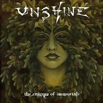 Unshine "The Enigma Of Immortals" 2008 