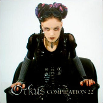 "Orkus Compilation 22" 2006 