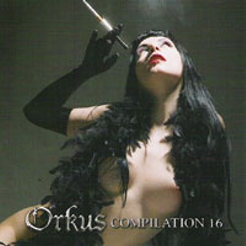 "Orkus Compilation 16" 2006 