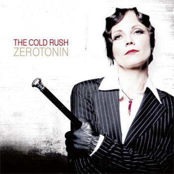 The Cold Rush "Zerotonin" 2008 