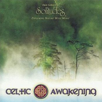 Dan Gibson's Solitudes "Celtic awakening" 1997 