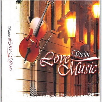 VA "Violin Love Music" 2008 