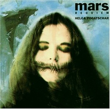 Helga Pogatschar "Mars Requiem" 1995 