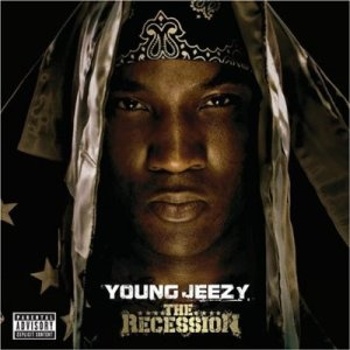 Young Jeezy "The Recession" 2008 