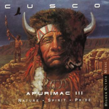 Cusco "Apurimac III - Nature, spirit, pride" 1997 