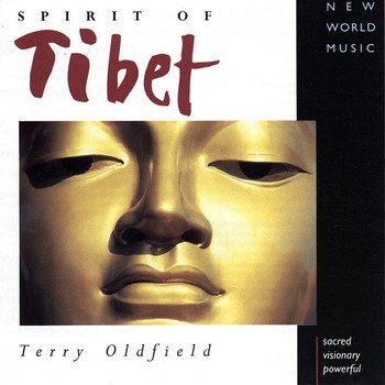 Terry Oldfield "Spirit of Tibet" 1994 