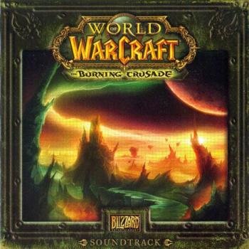 OST "World of Warcraft: Burning Crusade" 2007 