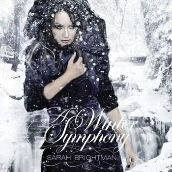 Sarah Brightman "A Winter Symphony" 2008 год