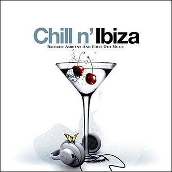 "Chill n' Ibiza" 2008 