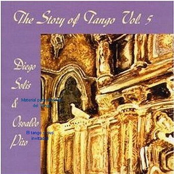 Orquesta Osvaldo Piro "The story of tango vol. 05" 1999 