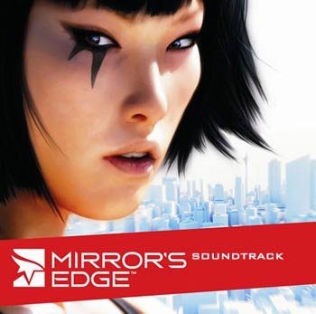 OST "Mirrors Edge" 2009 