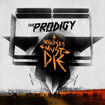 The Prodigy "Invaders Must Die" 2009 год