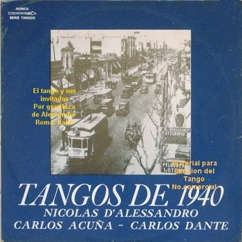 Nicolas DAlessandro "Tangos de 1940-1972" 1972 год