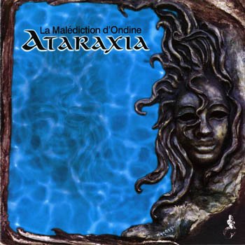 Ataraxia "La Malediction d'Ondine" 1995 
