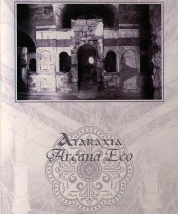 Ataraxia "Arcana Eco" 2005 