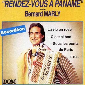 Bernard Marly "Rendez-Vous a Paname" 1993 