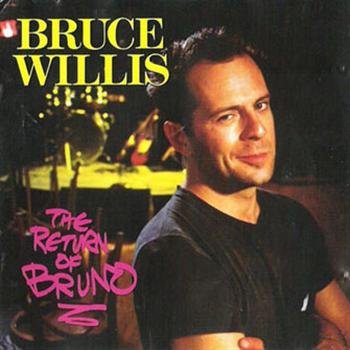 Bruce Willis "The Return of Bruno" 1987 