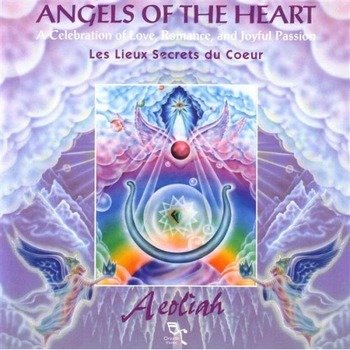 Aeoliah "Angels of the heart" 1994 