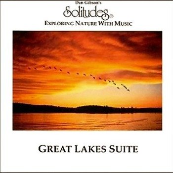 Dan Gibson's Solitudes "Great lakes suite" 1991 год