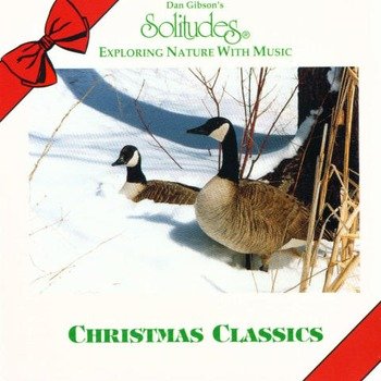 Dan Gibson's Solitudes "Christmas classics" 1994 год