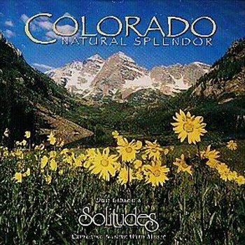 Dan Gibson's Solitudes "Colorado - Natural splendor" 1994 