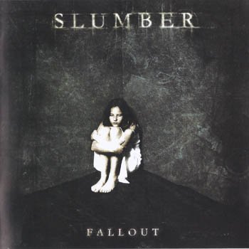 Slumber "Fallout" 2004 
