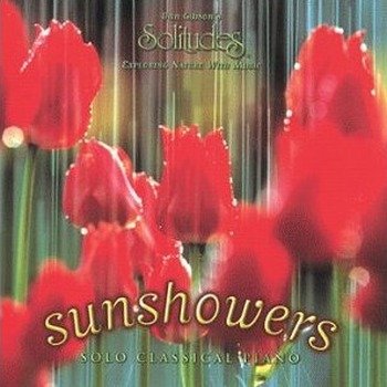 Dan Gibson's Solitudes "Sunshowers" 1997 