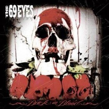 The 69 Eyes "Back in Blood" 2009 