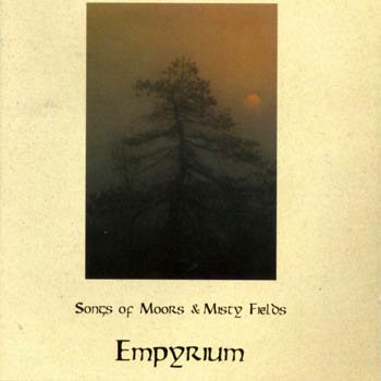 Empyrium "Songs of Moors and Misty Fields" 1998 