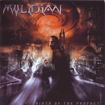 Mylidian "Birth of the Prophet" 2006 