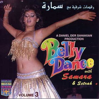 "Belly Dance with Samara & Setrak - Vol 3" 1992 