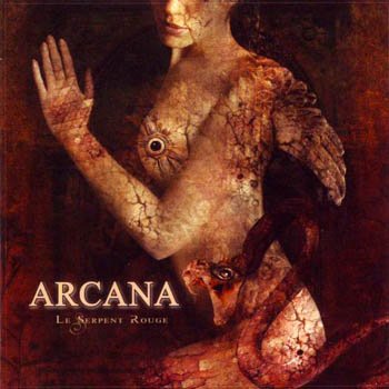 Arcana "Le Serpent Rouge" 2004 