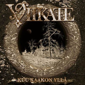 Viikate "Kuu Kaakon Ylla" 2009 