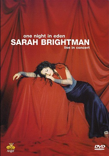 Sarah Brightman - "One Night In Eden" 1999 год