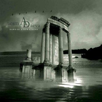 Aesma Daeva "Dawn Of The New Athens" 2007 