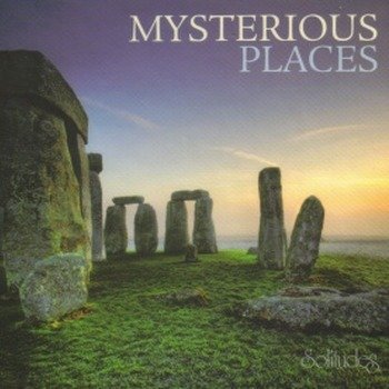 Dan Gibson's Solitudes "Mysterious places" 2009 год