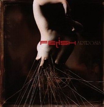 Artrosis "Fetish" 2001 