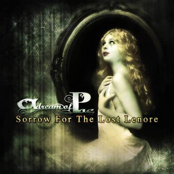 A Dream of Poe "Sorrow for the Lost Lenore (EP)" 2009 
