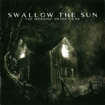 Swallow the Sun "the Morning Never Came" 2003 